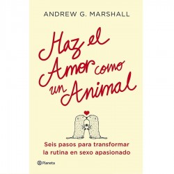 HAZ EL AMOR COMO UN ANIMAL BY MARSHALL