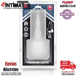 Pleasure Sleeve Serie · Mastubador para bomba · Pump addicted