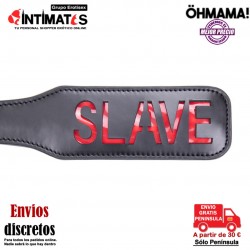 Slave Paddle · Paleta de PVC · ÖhMama!